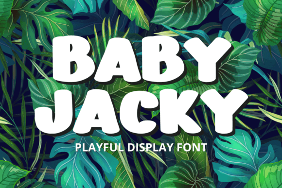 Baby Jacky Display Font for Bold, Playful Branding