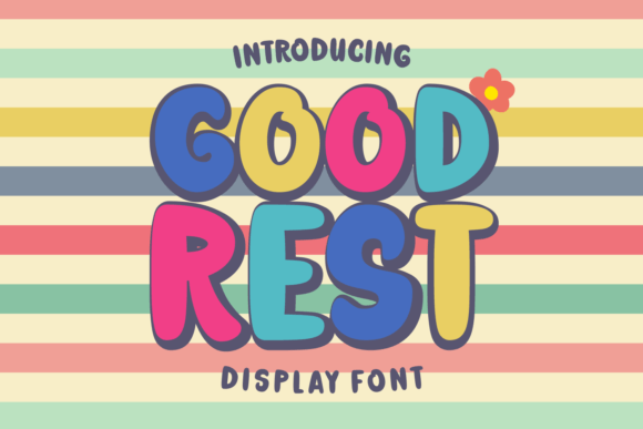 Good Rest Display Font for Joyful Digital Branding