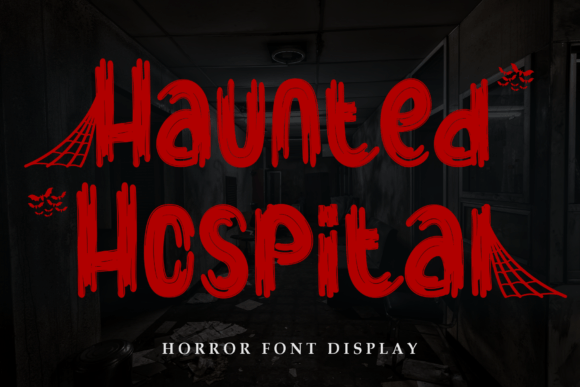 Haunted Hospital: A Unique Display Font for Creative Projects
