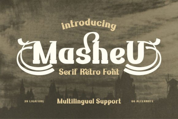 Masheu Font: Elevate Your Brand's Storytelling with Elegant Typography