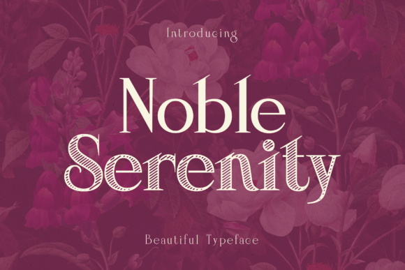 Noble Serenity Serif Font for Elegant Campaign Design